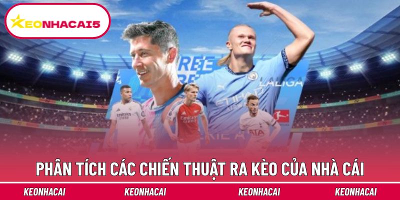 Nhà Cái Ra Kèo - Hé Lộ Công Thức Tính Toán Ít Người Biết 4 Chia sẻ các chiến thuật ra kèo của sân chơi