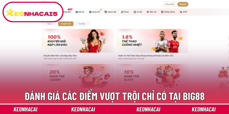 Lý do Big88 đạt được nhiều thành công lớn