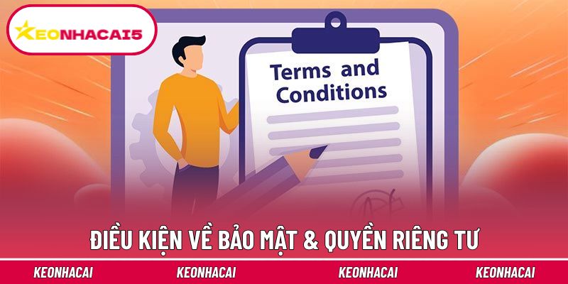 Điều kiện về bảo mật & quyền riêng tư trang cược