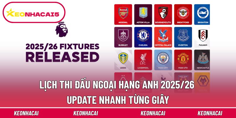 Lịch Thi Đấu Ngoại Hạng Anh