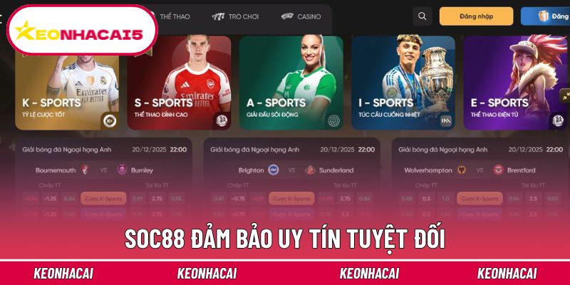 Soc88 - Nhà Cái Cam Kết Chất Lượng Hàng Đầu Châu Á 2 Soc88 đảm bảo uy tín tuyệt đối