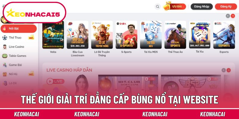 Thế giới giải trí đẳng cấp bùng nổ tại website