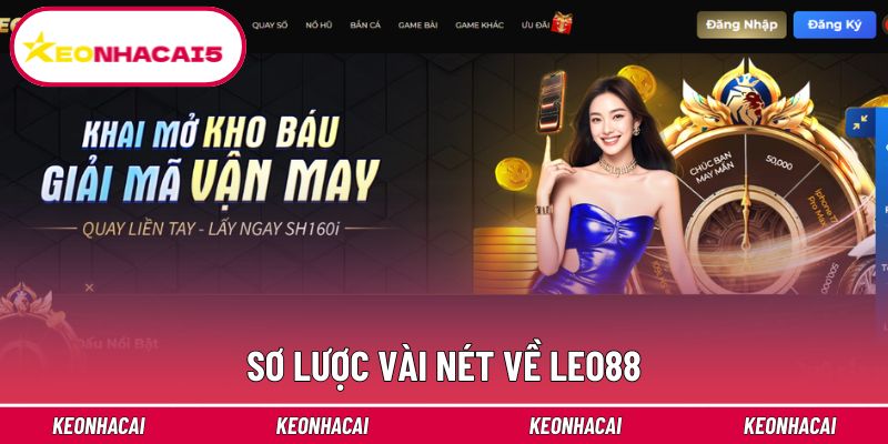 Tổng quát về Leo88